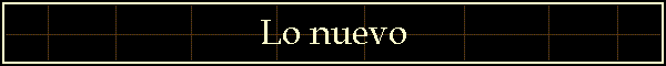 Lo nuevo